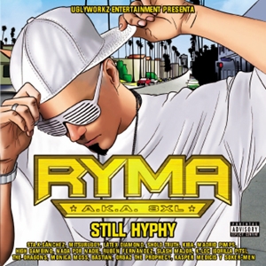 Ryma Still Hyphy 2010
